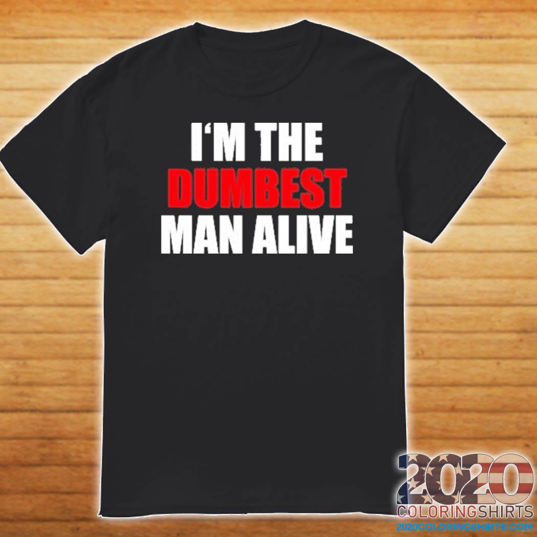 dumbest shirts