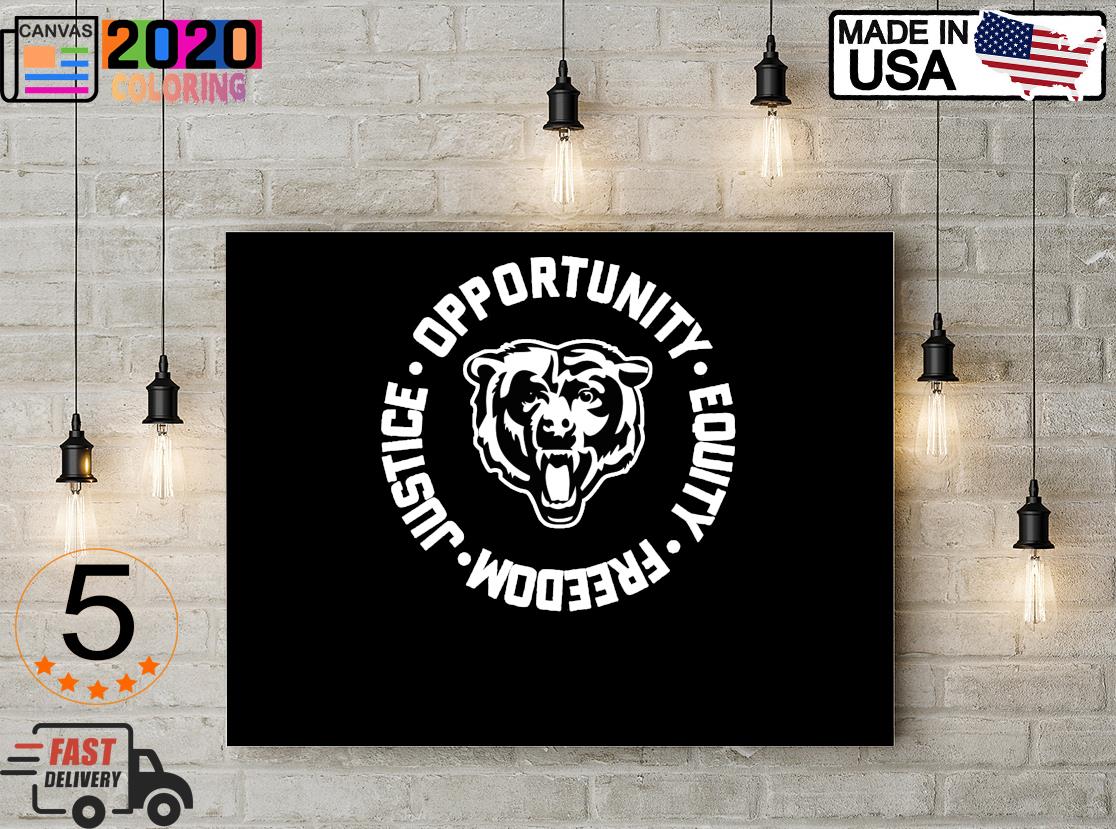 Chicago Bears Opportunity Equality Freedom Justice Canvas