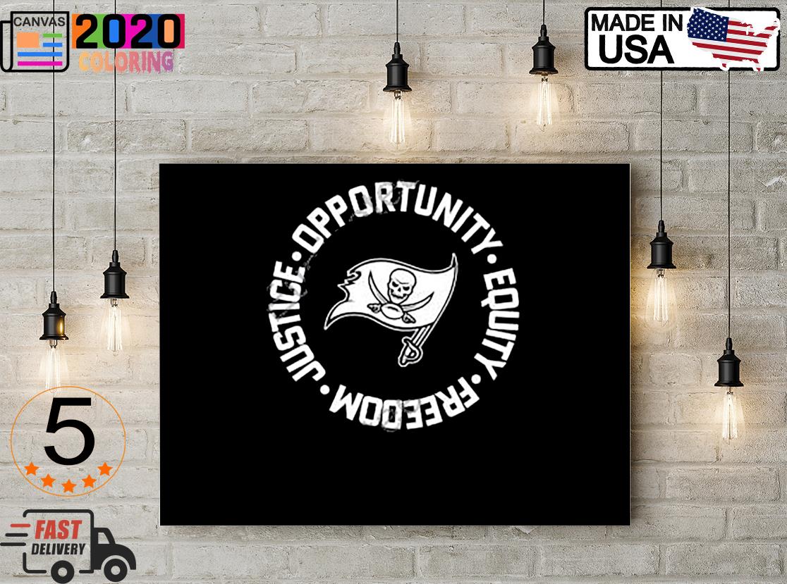 Tampa Bay Buccaneers Opportunity Equality Freedom Justice Canvas