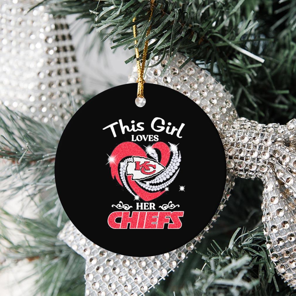 This Girl Loves Her Chiefs Ornament Christmas